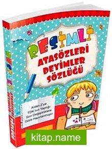 Resimli Atasözleri Deyimler Sözlüğü