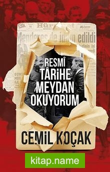 Resmi Tarihe Meydan Okuyorum