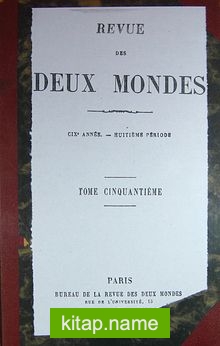 Revue Des Deux Mondes / Tome Cinquantieme (6-D-5)