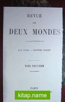 Revue Des Deux Mondes / Tome Neuvieme (6-D-3)