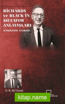 Richards ve Black’in Metafor Anlayışları (Etkileşim Teorisi)