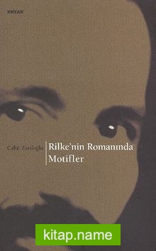 Rilke’nin Romanında Motifler