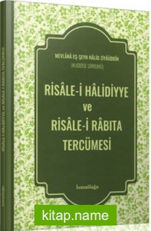 Risale-i Halidiyye ve Risale-i Rabıta Tercümesi