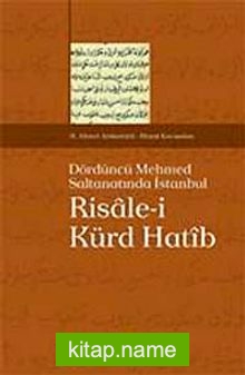 Risale-i Kürd Hatib Dördüncü Mehmed Saltanatında İstanbul