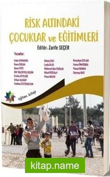 Risk Altındaki Çocuklar ve Eğitimleri