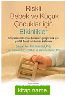 Riskli Bebek ve Küçük Çocuklar için Etkinlikler