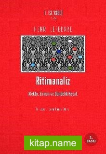 Ritimanaliz  Mekan, Zaman ve Gündelik Hayat