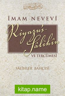 Riyazu’s-Salihin ve Tercümesi (Karton Kapak)  Salihler Bahçesi