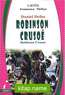 Robinson Crusoe (Fransızca-Türkçe) 2. Seviye