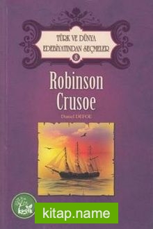 Robinson Crusoe / Türk ve Dünya Edebiyatından Seçmeler 8