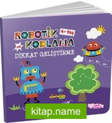 Robotik Kodlama ve Dikkat Geliştirme (4 Yaş)