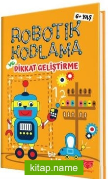 Robotik Kodlama ve Dikkat Geliştirme (6 Yaş)