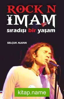 Rock N İmam Sıradışı Bir Yaşam