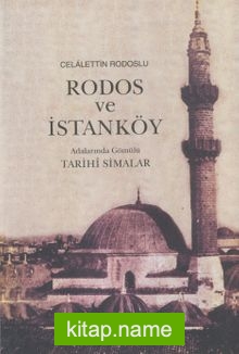 Rodos ve İstanköy Adalarında Gömülü Tarihi Simalar