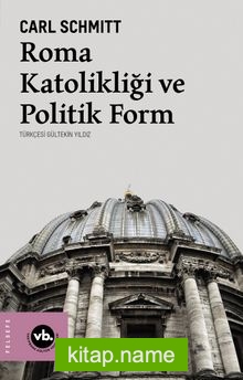 Roma Katolikliği ve Politik Form