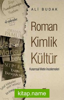 Roman Kimlik Kültür Kurumsal Metin İncelemeleri