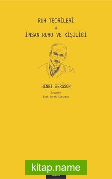 Ruh Teorileri İnsan Ruhu ve Kişiliği