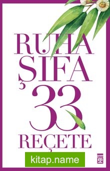 Ruha Şifa 33 Reçete