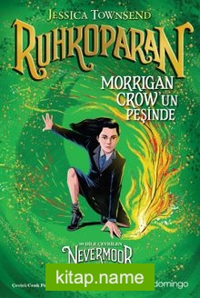 Ruhkoparan / Morrigan Crow’un Peşinde
