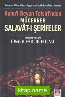 Ruhu’l-Beyan Tefsiri’nden Mücerreb Salavat-ı Şerifeler