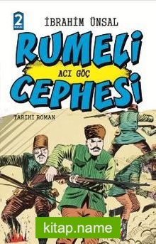 Rumeli  Cephesi / Cepheden Cepheye 4 (Ciltli)  Acı Göç