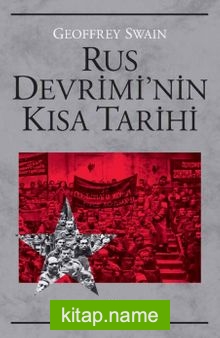 Rus Devrimi’nin Kısa Tarihi