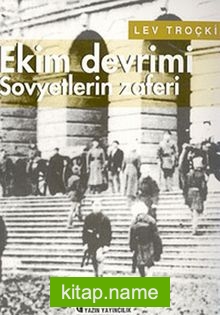 Rus Devriminin Tarihi Cilt 3 / Ekim Devrimi Sovyetlerin Zaferi