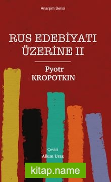 Rus Edebiyatı Üzerine II