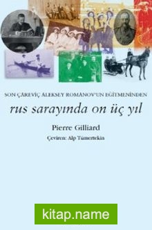 Rus Sarayında On Üç Yıl