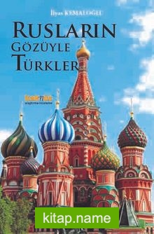Rusların Gözüyle Türkler