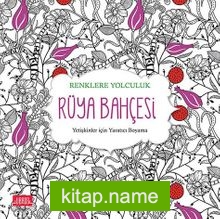 Rüya Bahçesi Yetişkinler İçin Yaratıcı Boyama
