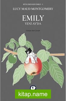 Rüzgarın Kızı Emily – I   Emily Yeni Ay’da