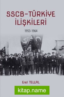 SSCB-Türkiye İlişkileri 1953-1964