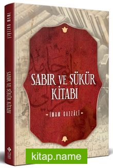 Sabır ve Şükür Kitabı