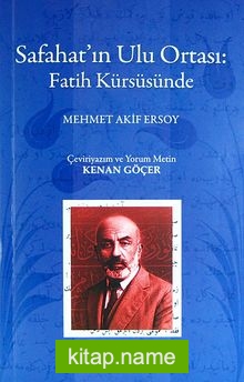 Safahat’ın Ulu Ortası: Fatih Kürsüsünde