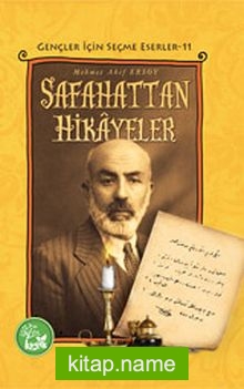 Safahattan Hikayeler / Gençler İçin Seçme Eserler -11