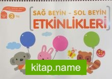 Sağ Beyin Sol Beyin Etkinlikleri – 3 Yaş
