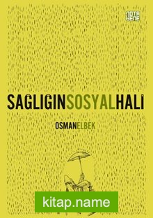 Sağlığın Sosyal Hali