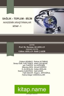 Sağlık – Toplum – Bilim Akademik Araştırmalar