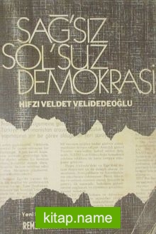 Sağ’sız Sol’suz Demokrasi – : 2-D-55