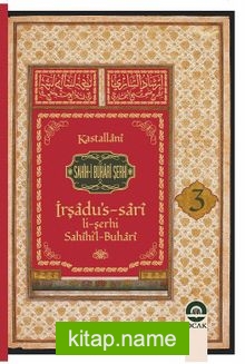 Sahihi Buhari Şerhi İrşadus Sari (Cilt 3)