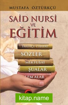 Said Nursi ve Eğitim