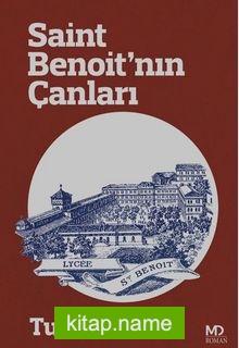 Saint Benoit’nin Çanları