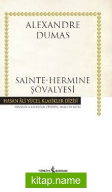 Sainte-Hermine Şövalyesi (Ciltli)