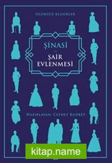 Şair Evlenmesi (Özgün Tam Metin)