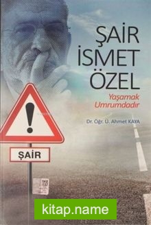 Şair İsmet Özel: Yaşamak Umrumdadır