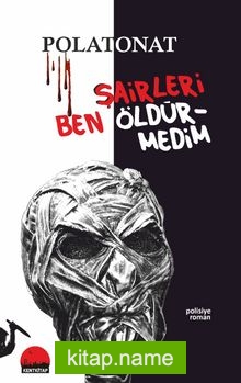 Şairleri Ben Öldürmedim