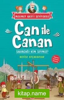 Salıncağı Kim Sevmez? / Can ile Canan Mehmet Akif’i Seviyoruz