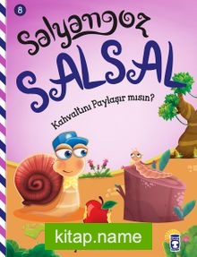 Salyangoz Salsal – Kahvaltını Paylaşır Mısın?