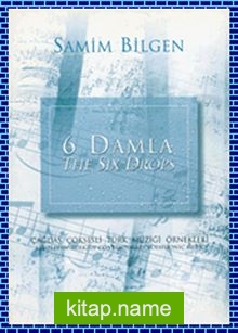 Samim Bilgen – 6 Damla